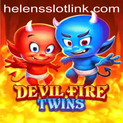 Discover the Thrills of DevilFireTwins and Unleash Luck with Helens Slot Link