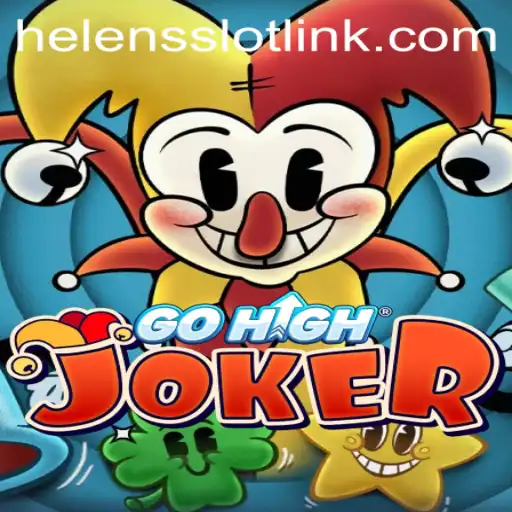 Exploring the Exciting World of GoHighJoker and Helens Slot Link