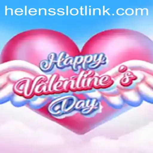 Exploring the Fascinating World of HappyValentinesDay: A Comprehensive Guide to Helens Slot Link