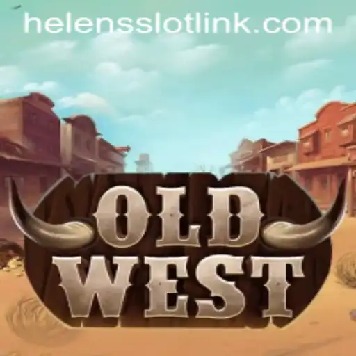 Discover the Exciting World of OldWest: A Guide to Helens Slot Link