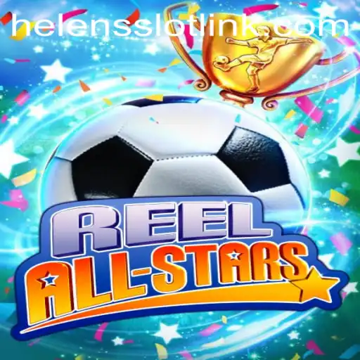 ReelAllStars: A Dynamic Guide to Helens Slot Link